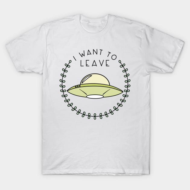 I Want to Leave (in Green) T-Shirt by Kimberly Sterling